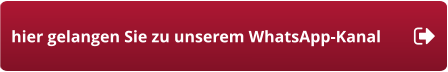 hier gelangen Sie zu unserem WhatsApp-Kanal